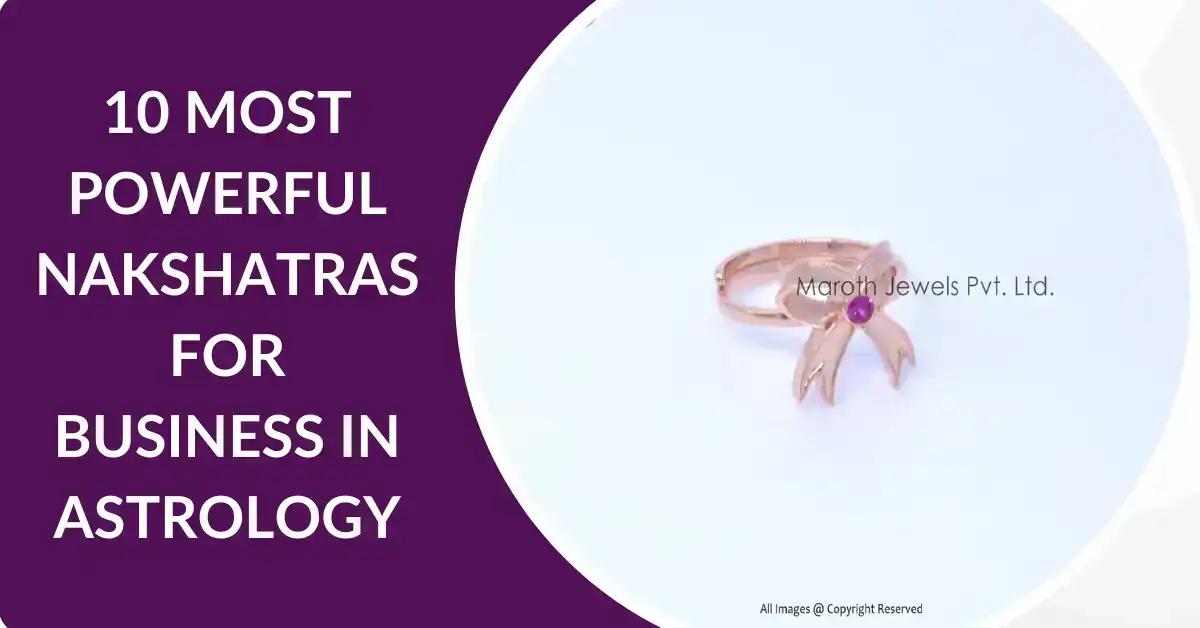 10 Most Powerful Nakshatras for Business in Astrology