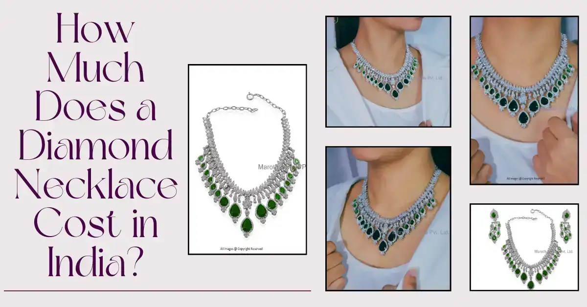 How Much Does a Diamond Necklace Cost in India?