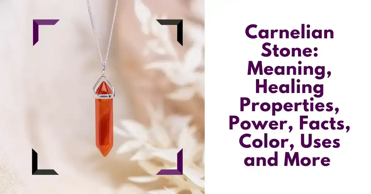 Carnelian Stone