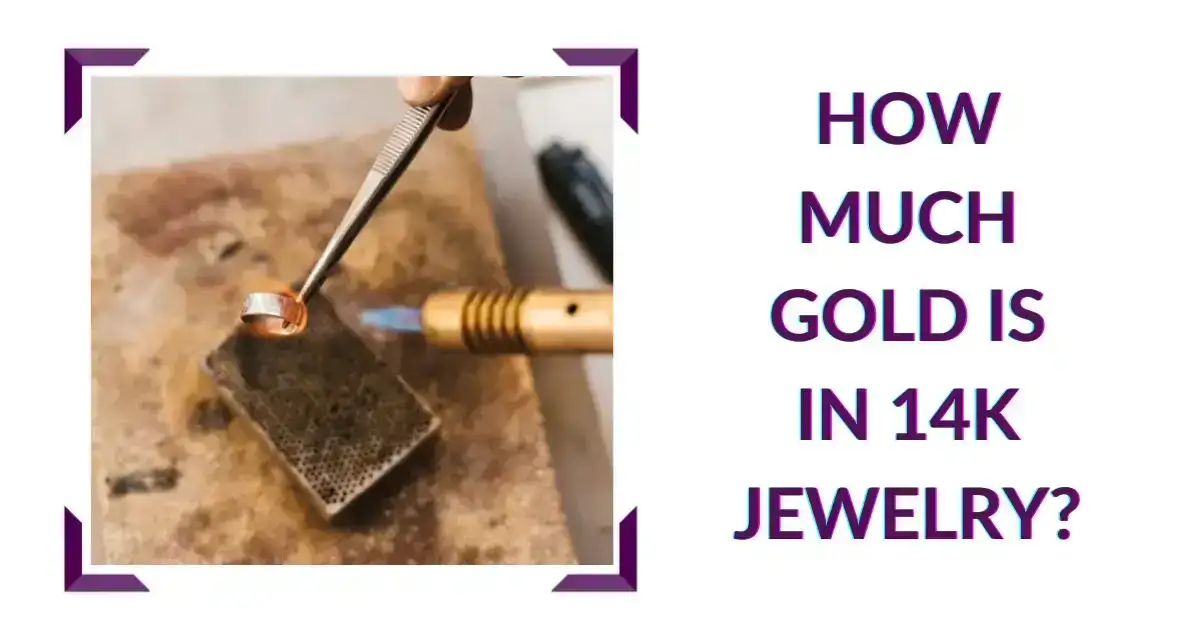 How Much Gold is in 14k Jewelry?